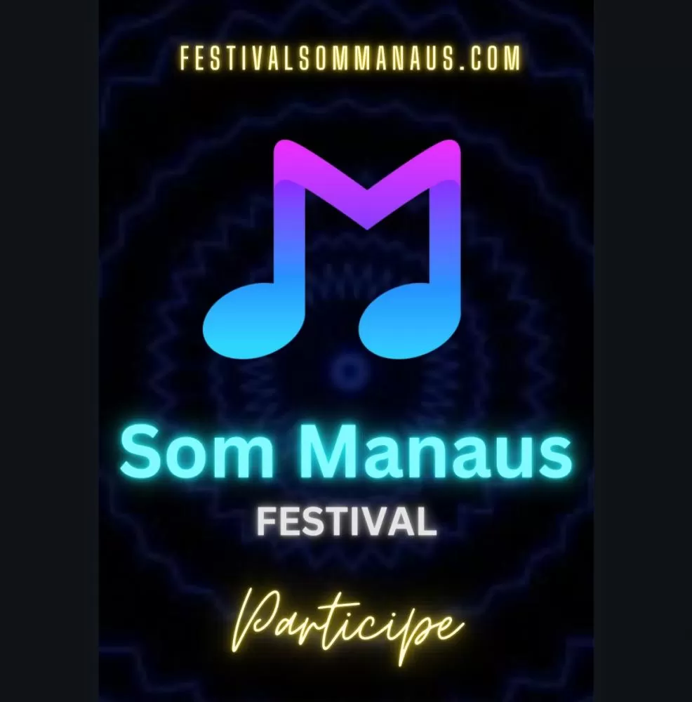 Festival Som Manaus abre inscrições nesta quinta com 10 categorias para compositores manauaras.